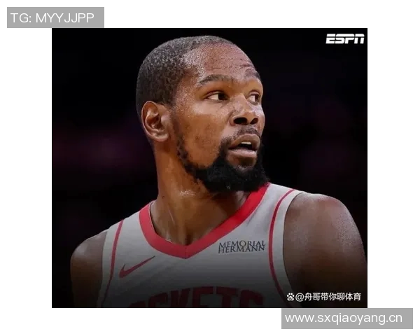 杜兰特盛赞阿门的超快二次起跳与独特风格如同发射台般令人惊叹