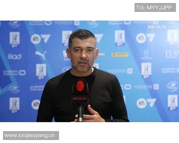 孔塞桑批评球员缺乏执行力防守表现令人失望亟需改进 孔塞桑批评球员缺乏执行力防守表现令人失望亟需改进