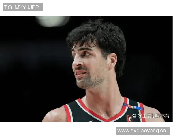 格兰特谈杨瀚森跑位配合能力语言障碍影响沟通效果